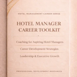 Hotel Manager Career Toolkit